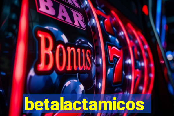 betalactamicos