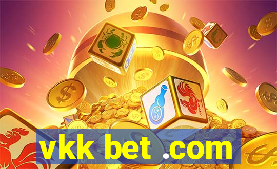vkk bet .com