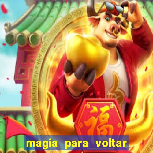 magia para voltar no tempo