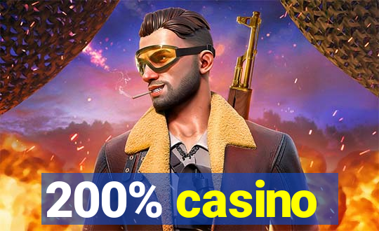 200% casino