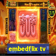 embedflix tv