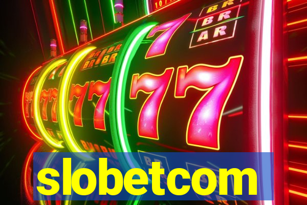 slobetcom