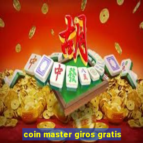 coin master giros gratis