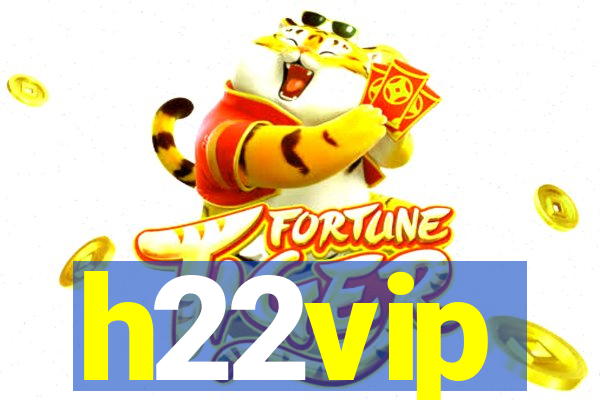 h22vip