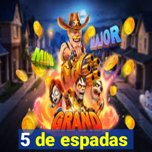 5 de espadas