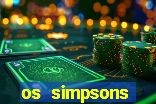os simpsons assistir online