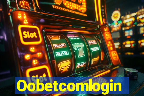 Oobetcomlogin