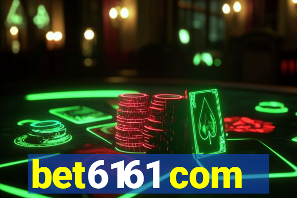 bet6161 com