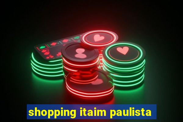 shopping itaim paulista