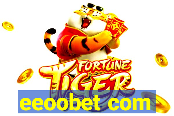 eeoobet com