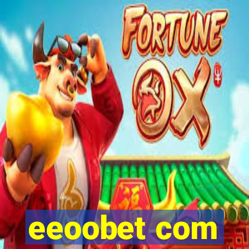 eeoobet com