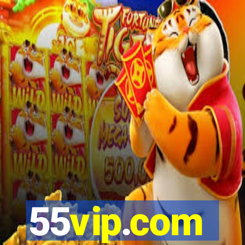 55vip.com