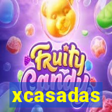 xcasadas