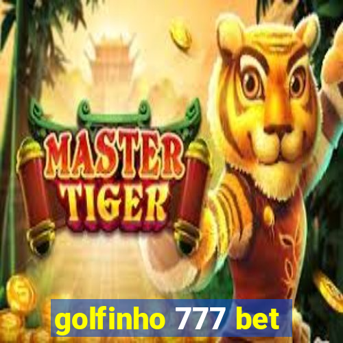 golfinho 777 bet