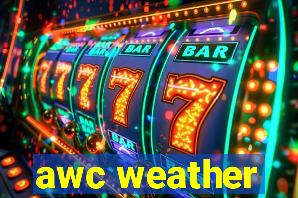 awc weather