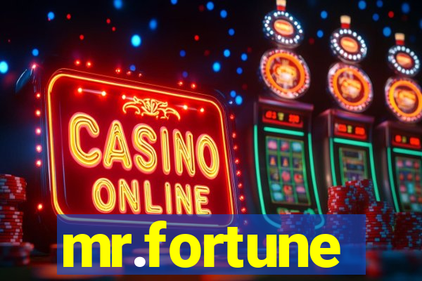 mr.fortune