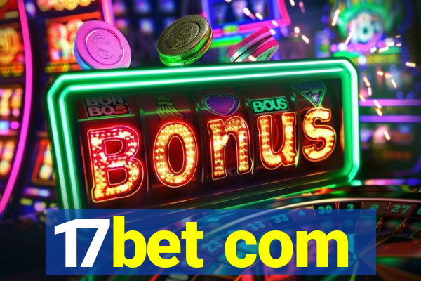 17bet com