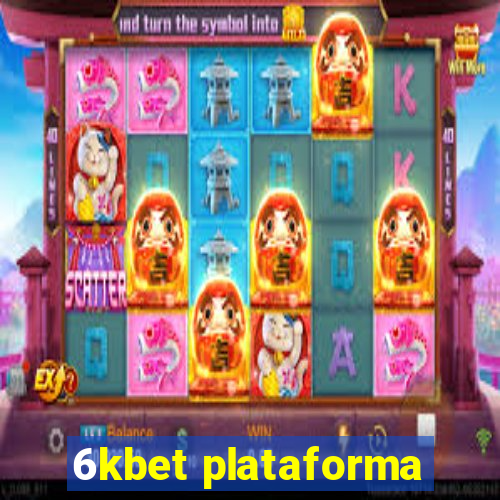 6kbet plataforma