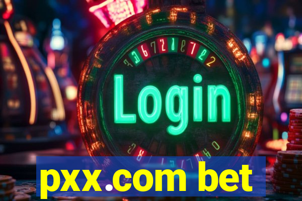 pxx.com bet