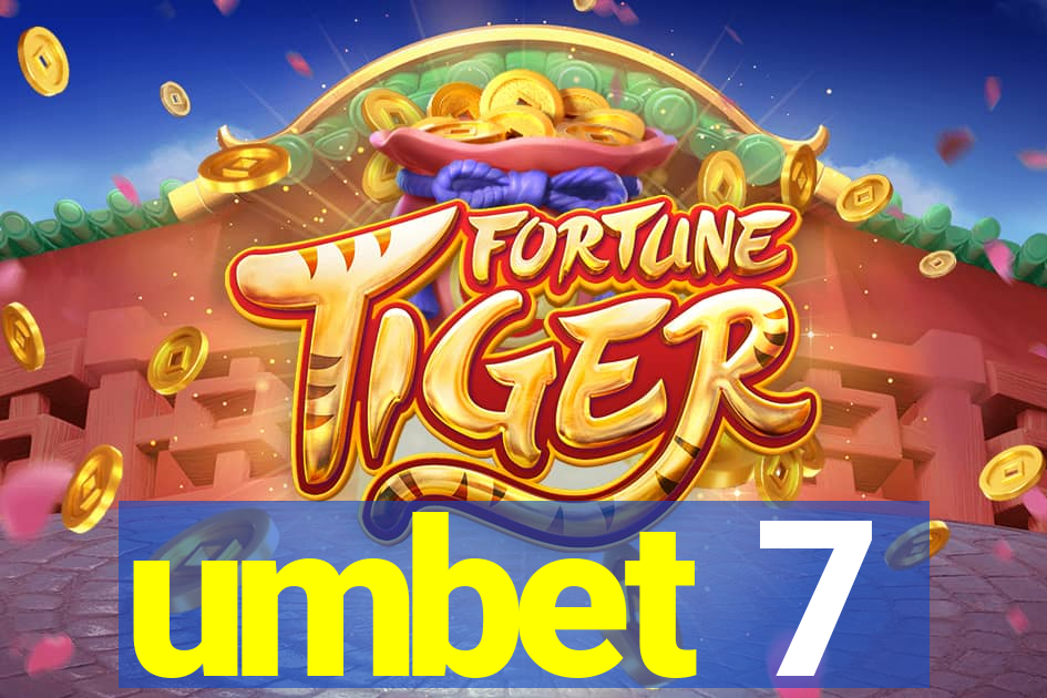 umbet 7