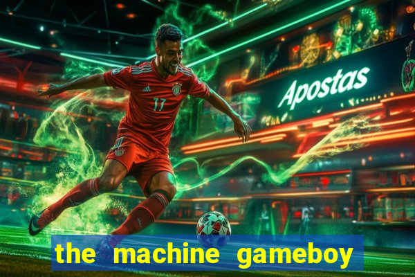 the machine gameboy rom pt-br