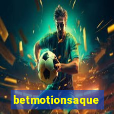 betmotionsaque