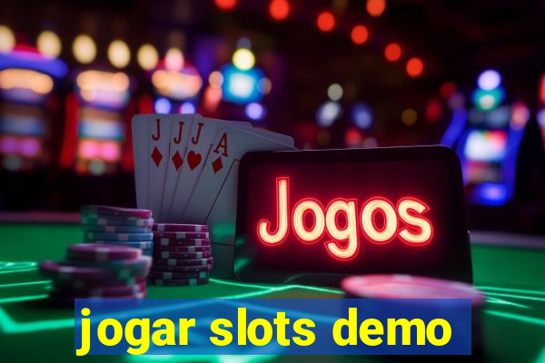 jogar slots demo