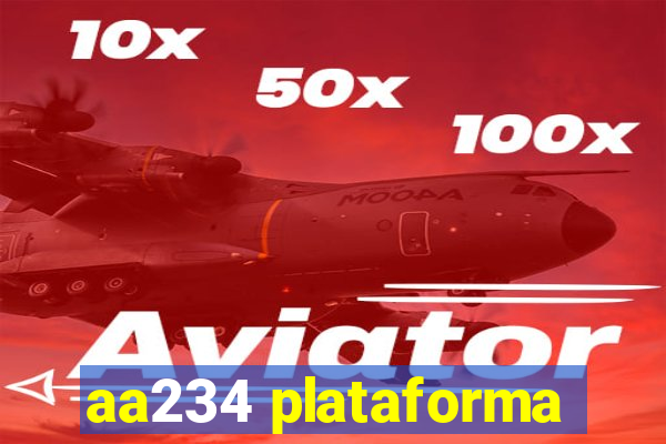 aa234 plataforma