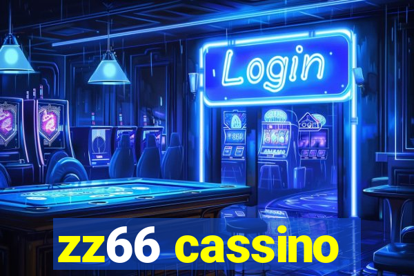 zz66 cassino