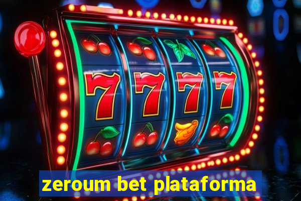 zeroum bet plataforma