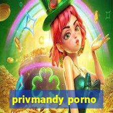 privmandy porno