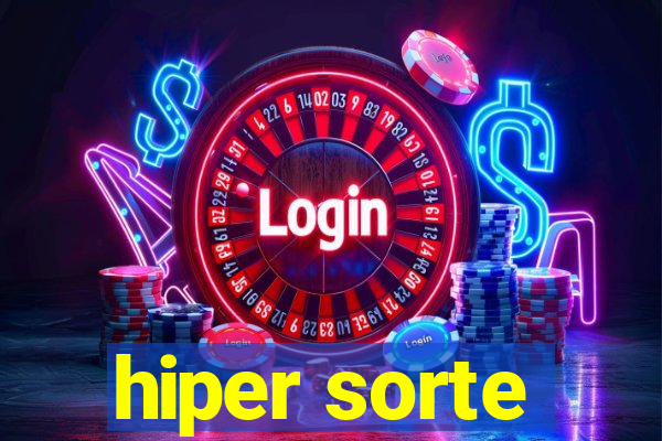 hiper sorte