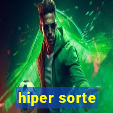 hiper sorte