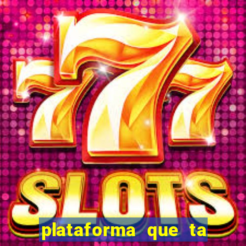 plataforma que ta pagando bem hoje