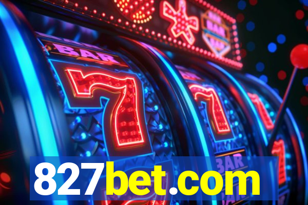 827bet.com