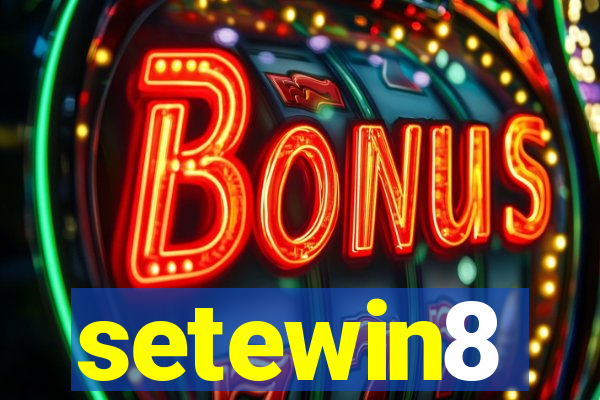 setewin8