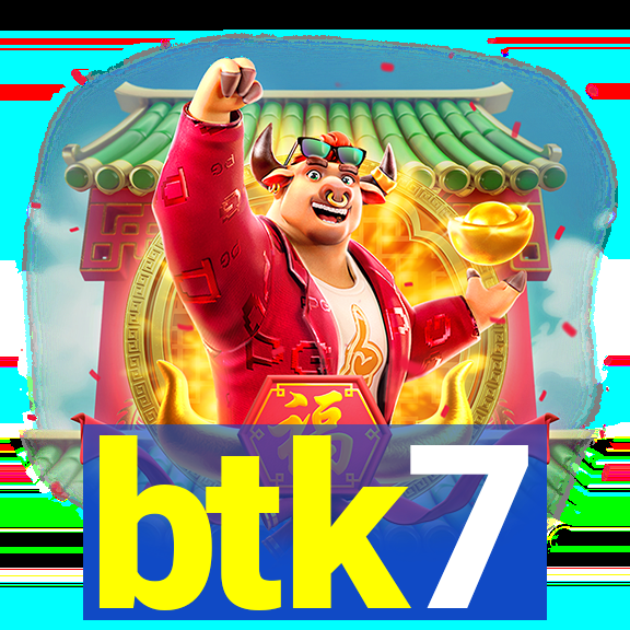 btk7