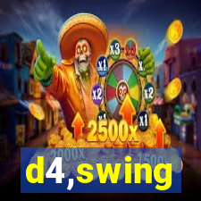 d4,swing