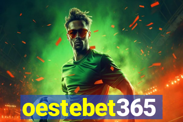 oestebet365