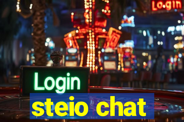 steio chat