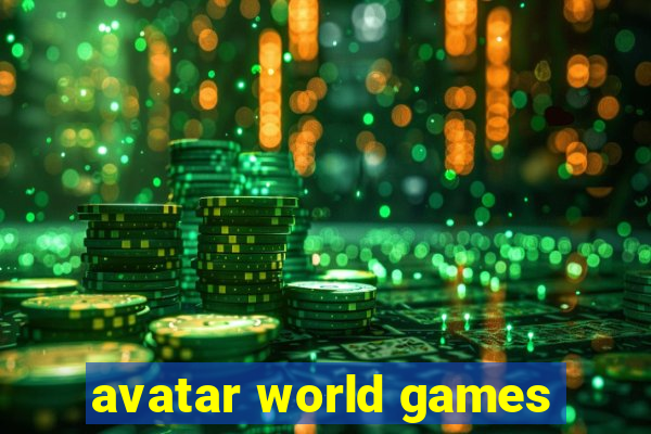 avatar world games