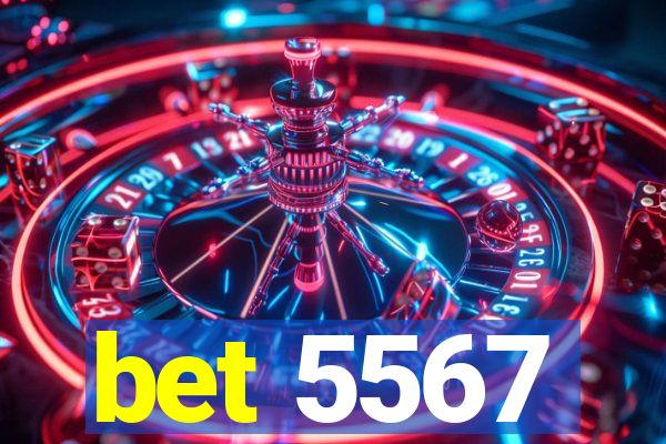 bet 5567