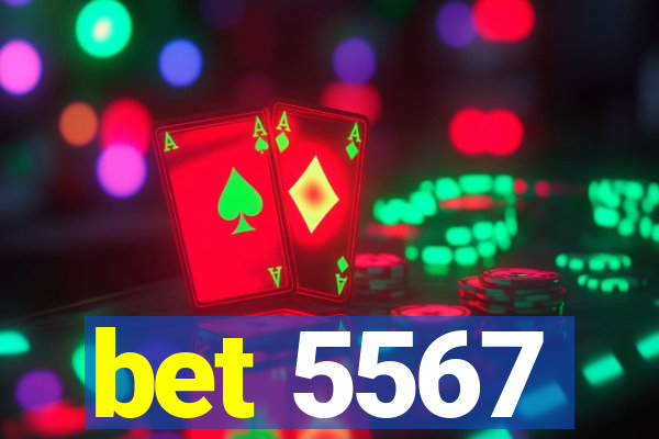 bet 5567