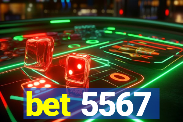bet 5567