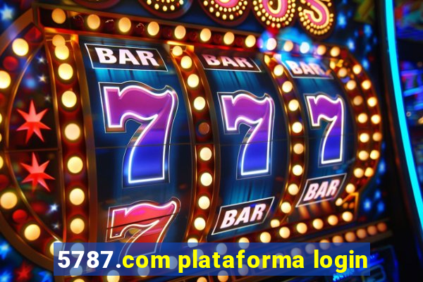 5787.com plataforma login