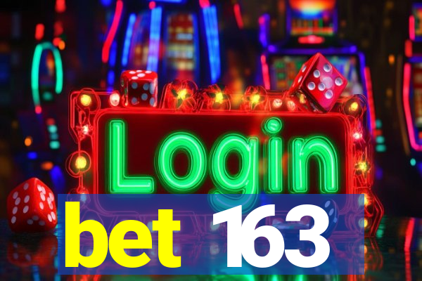 bet 163