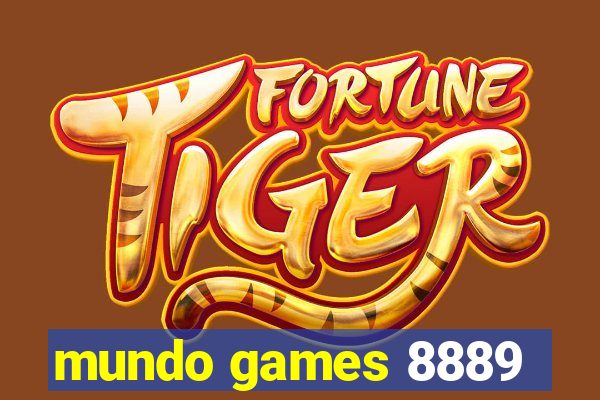 mundo games 8889