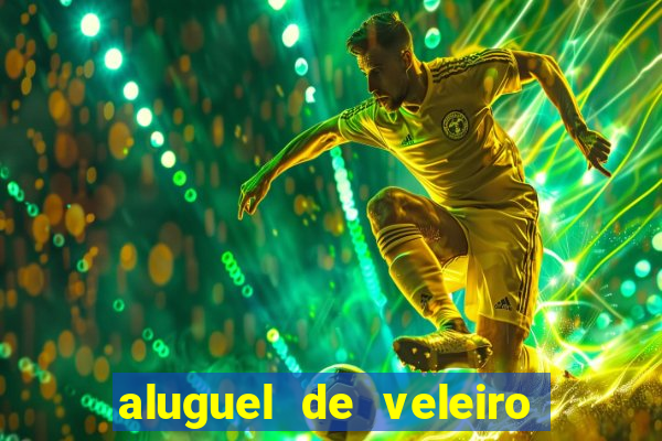 aluguel de veleiro em santos