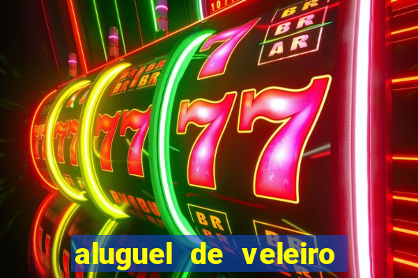 aluguel de veleiro em santos