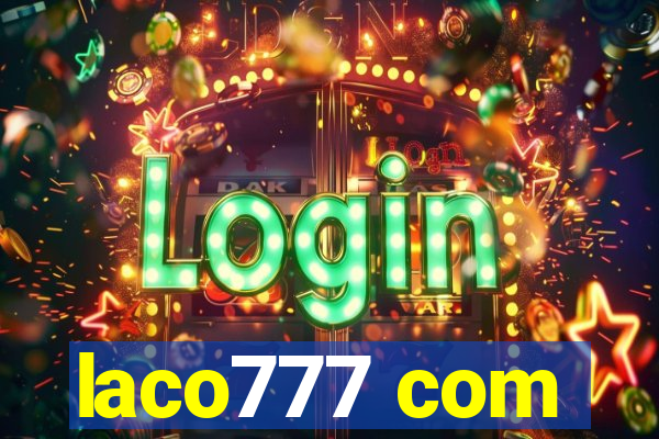 laco777 com
